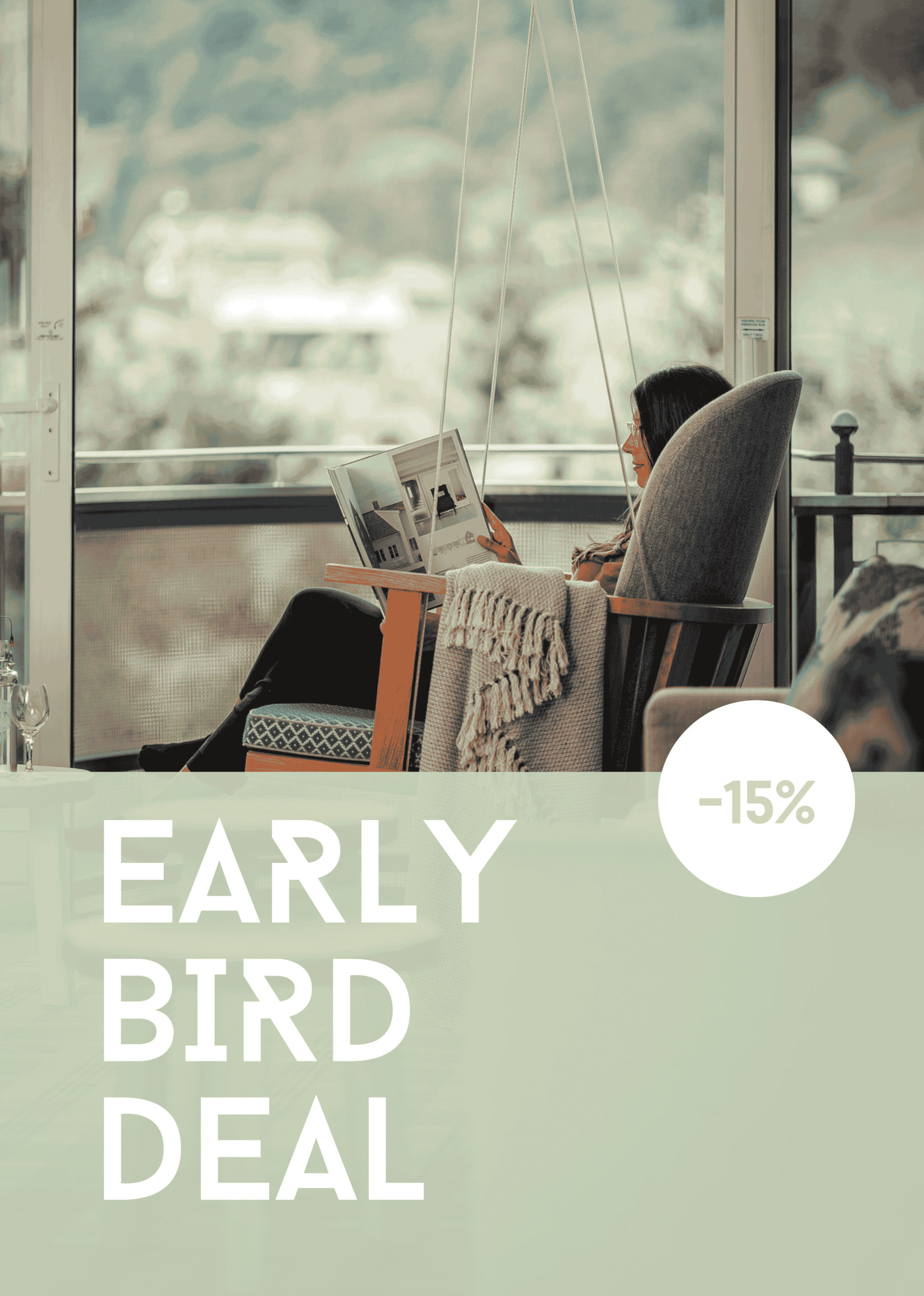Early Bird Deal