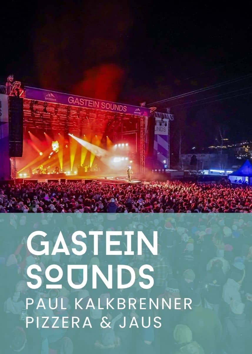 Ö3 Gastein Sounds – Ski Opening 2026